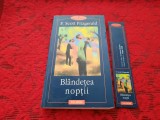 BLANDETEA NOPTII - F.SCOTT FITZGERALD,RF4/4, Polirom, F. Scott Fitzgerald