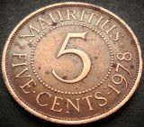 Moneda exotica 5 CENTI - MAURITIUS, anul 1978 * cod 562 A = DOMINATIE BRITANICA