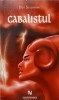 Cabalistul - Dov Silverman, Nemira, Suspans, 2011, SF, Beletristica, Romana, Paperback, 303 pagini