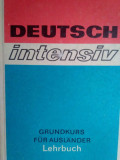 Maria Kubler - Deutsch intensiv (editia 1985)