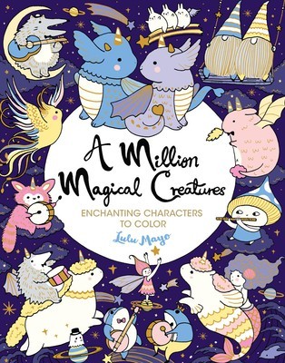 A Million Magical Creatures: Enchanting Characters to Color foto