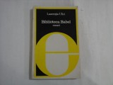 BIBLIOTECA BABEL - LAURENTIU ULICI