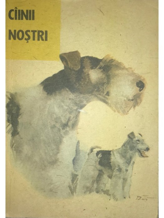 Zoe Dumitrescu Busulenga - Cainii nostri (Editia: 1989)