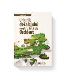 Originile decalajului nostru față de Occident - Paperback brosat - Dan Velicu - Cetatea de Scaun