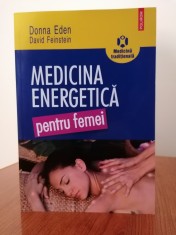 Donna Eden/David Feinstein, Medicina energetică pentru femei