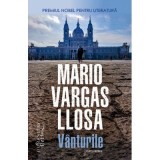 Vanturile. O povestire - Mario Vargas Llosa