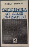 Cumpara ieftin MIHAI URSACHI - ZIDIREA SI ALTE POVESTIRI (prima editie, 1978)