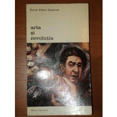 ARTA SI REVOLUTIA de DAVID ALFARO SIQUEIROS