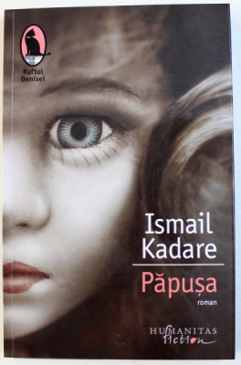 PAPUSA de ISMAIL KADARE , 2018 foto