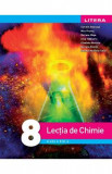 Lectia de chimie - Clasa 8 - Camelia Besleaga, Mira Prunes, Auxiliare scolare