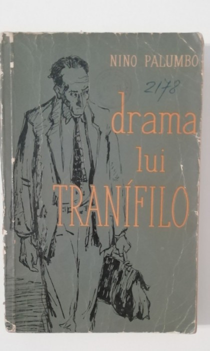 myh 417f - Nino Palumbo - Drama lui Tranifilo - ed 1961