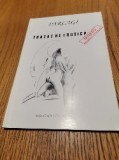 TRATAT DE EROTICA - Parlagi - Editura Viflarom, 2004, 74 p.