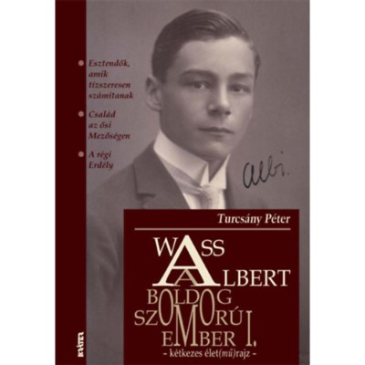 Wass Albert, a boldog szomor&amp;uacute;ember - K&amp;eacute;tkezes &amp;eacute;let(mű)rajz - Turcs&amp;aacute;ny P&amp;eacute;ter foto