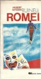 Ruinele Romei - Hubert Nyssen