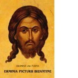 Erminia picturii bizantine - Dionisie din Furna
