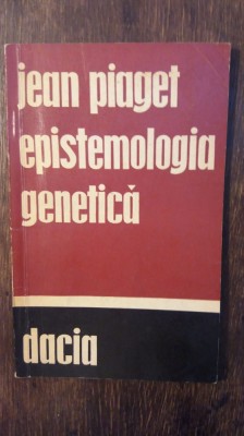 EPISTEMOLOGIA GENETICA- JEAN PIAGET foto