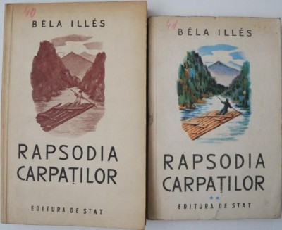 Rapsodia Carpatilor (2 volume) - Bela Illes foto