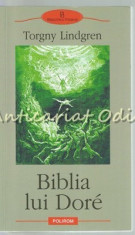 Biblia Lui Dore - Torgny Lindgren foto
