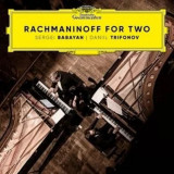Rachmaninoff Duos | Daniil Trifonov, Sergei Trifonov