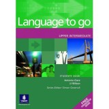 Language to go Upper Intermediate Students&#039; Book with Phrasebook - Antonia Clare