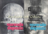 Cumpara ieftin Neuroradiodiagnostic I, II - Corneliu Aldescu