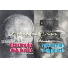 Neuroradiodiagnostic I, II - Corneliu Aldescu