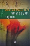 Amant cu voia sotului - Gaelle Guernalec-Levy - Roman - Beletristica