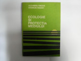 Ecologie Si Protectia Mediului - Al. Ionescu, Ghe. Mischie ,551410