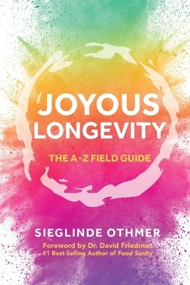 Joyous Longevity: The A-Z Field Guide foto