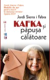 Cumpara ieftin Kafka și păpușa călătoare