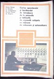 CARTEA OPERATORULUI SI LUCRATORULUI DE INTRETINERE DE LA PANOURILE SI TABLOURILE DE COMANDA ECHIPATE CU MIJ-347980