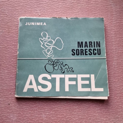 ASTFEL - MARIN SORESCU foto