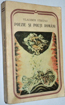 Poezie si poeti romani - Vladimir Streinu - 1983 foto