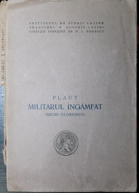 MILITARUL INGAMFAT ( MILES GLORIOSUS )