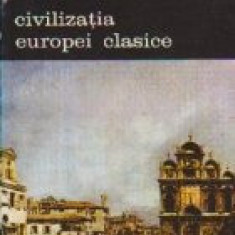 Civilizatia Europei Clasice, Volumul al III-lea