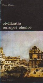 Civilizatia Europei Clasice, Volumul al III-lea foto