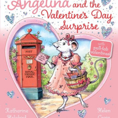 Angelina and the Valentine's Day Surprise