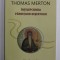 INTELEPCIUNEA PARINTILOR DESERTULUI de THOMAS MERTON , 2022