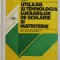 UTILAJUL SI TEHNOLOGIA LUCRARILOR DE SCULARIE SI MATRITERIE , MANUAL PENTRU CLASA A XI -A , de N. TUDORACHE ...I. MORARU , 1985