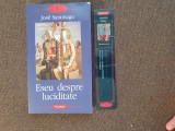 Jose Saramago - Eseu despre luciditate, Editura Polirom, Biblioteca Polirom, 2008, 380 pagini, Stare Foarte Buna