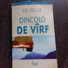 DINCOLO DE VARF - ZIG ZIGLAR