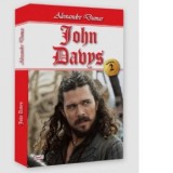 John Davys (volumul 2) - Alexandre Dumas