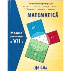 Matematica. Manual pentru clasa a VII-a - Cristian Voica, Mihaela Singer
