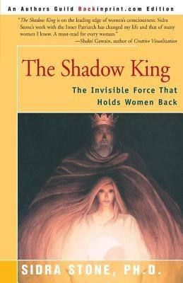 The Shadow King: The Invisible Force That Holds Women Back foto