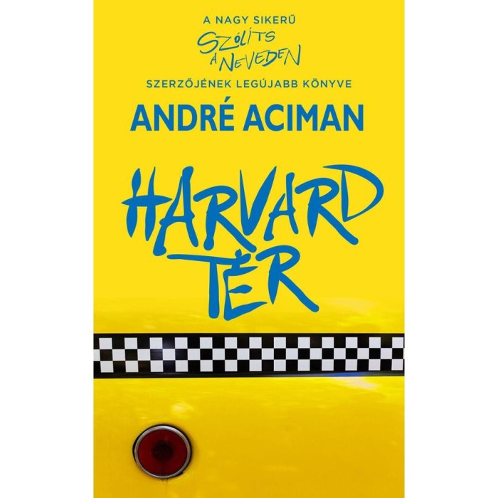 Harvard t&eacute;r - Andr&eacute; Aciman