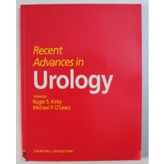 RECENT ADVANCES IN UROLOGY , edited by ROGER S . KIRBY and MICHAEL P. O &#039; LEARY , 1998