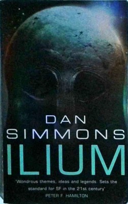 Dan Simmons - Ilium foto