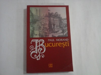 BUCURESTI - PAUL MORAND foto