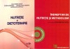 Nutriție și Dietoterapie + Metabolism - Set 2 Cărți (Diabet, Obezitate, Boli, Regimuri Alimentare) - Ana Ionita, Dan Cheta