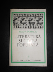 MIRON POMPILIU - LITERATURA SI LIMBA POPULARA foto